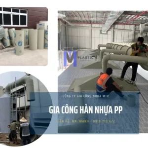 Dịch vụ gia công hàn nhựa PP PVC của Công ty Nhựa MTV