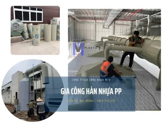 Dịch vụ gia công hàn nhựa PP PVC của Công ty Nhựa MTV